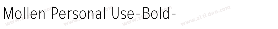 Mollen Personal Use-Bold字体转换